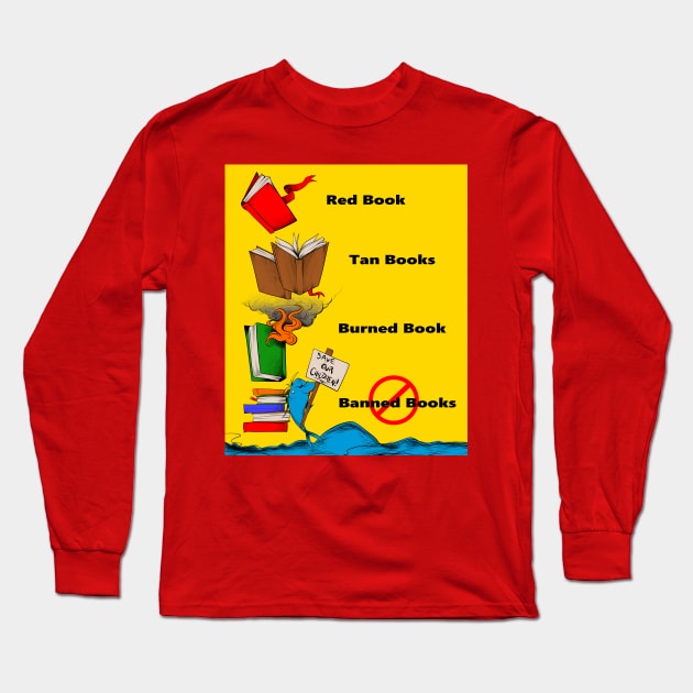 Banned Books Long Sleeve T-Shirt by TheMightyQ